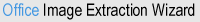 Office Image Extraction Wizard
